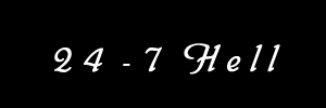24-7Hell