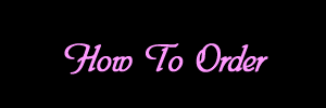 How to Order